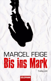 Bis ins Mark